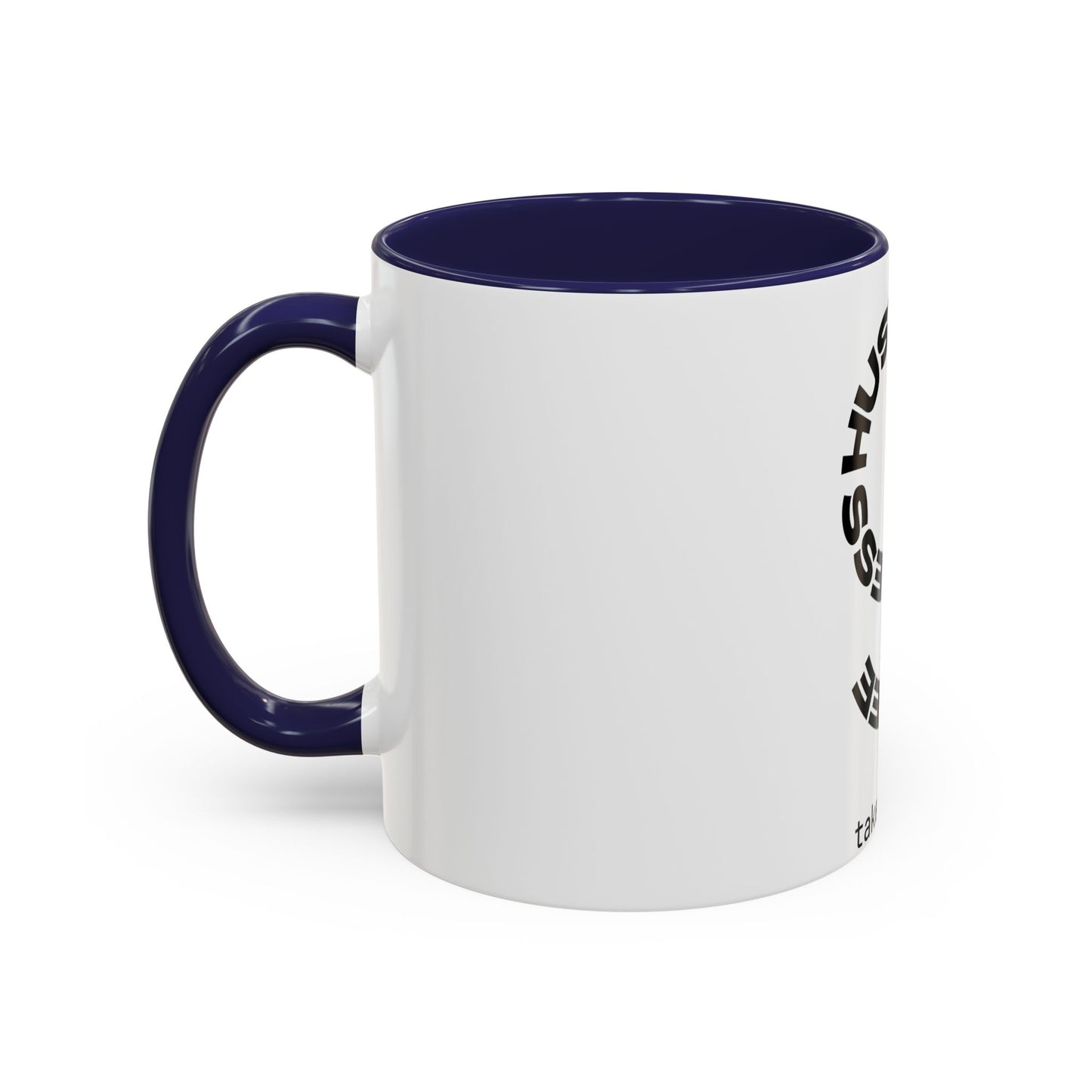 Coffee Mug — "More Coffee, Less Hustle" Accent Ceramic Mug (11/15oz)