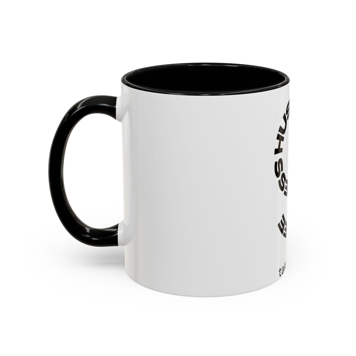 Coffee Mug — "More Coffee, Less Hustle" Accent Ceramic Mug (11/15oz)