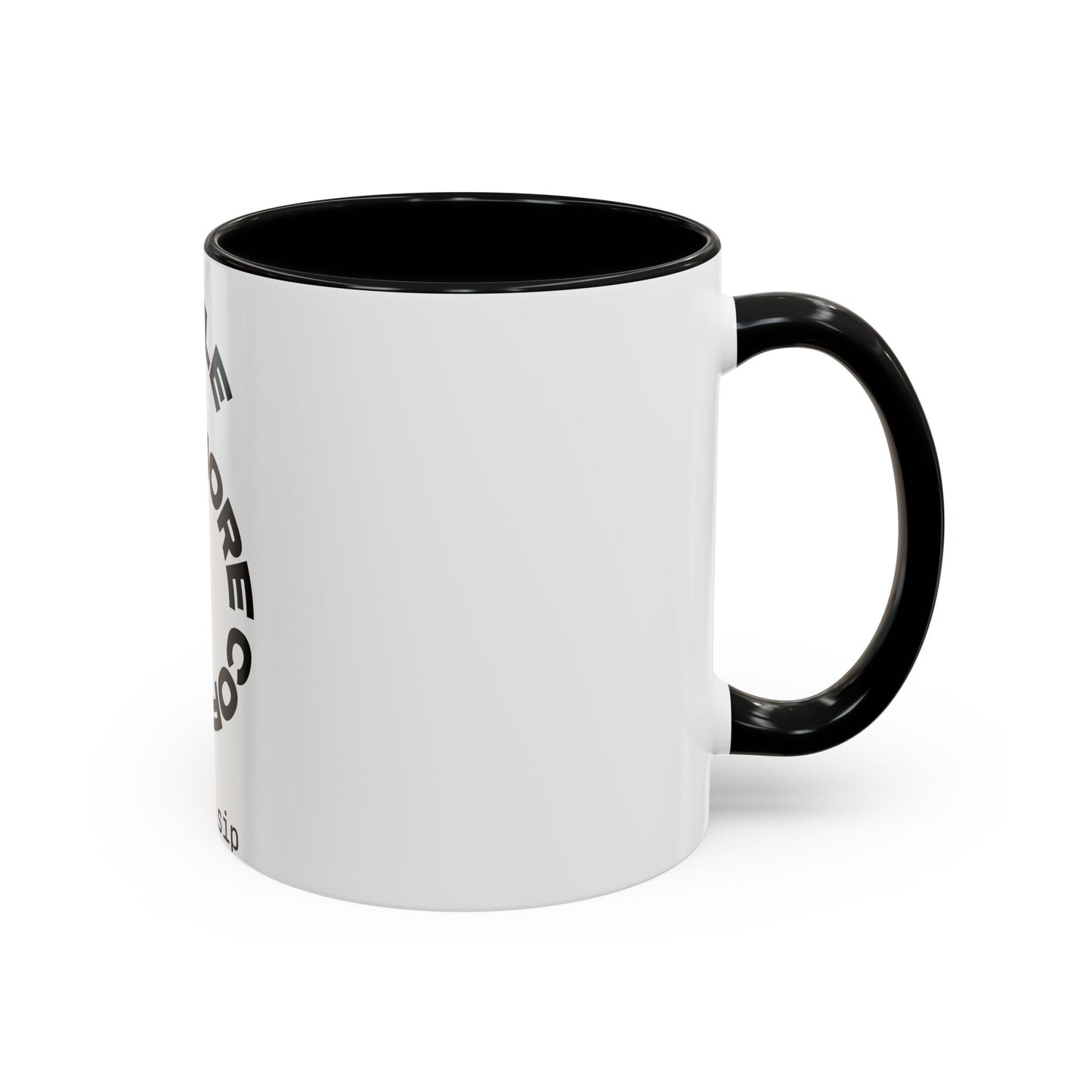 Coffee Mug — "More Coffee, Less Hustle" Accent Ceramic Mug (11/15oz)